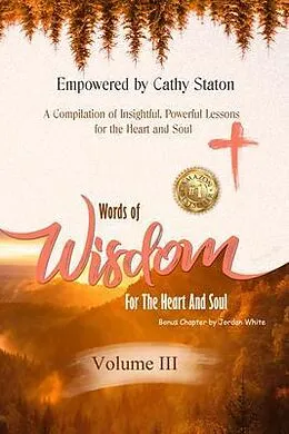 E-Book (epub) Words of Wisdom for the Heart and Soul von Markeza C Davis, Madelene F Beard