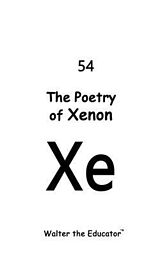 eBook (epub) The Poetry of Xenon de Walter the Educator