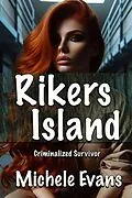 E-Book (epub) Rikers Island von Michele Evans