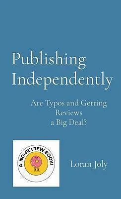 E-Book (epub) Publishing Independently von Loran Joly