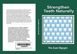 E-Book (epub) Strengthen Teeth Naturally von Tho Xuan Nguyen