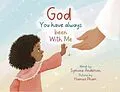 ePUB God you have always been With Me von Symone Anderson