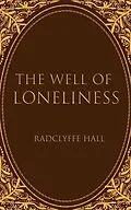 E-Book (epub) The Well of Loneliness von Radclyffe Hall