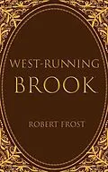 E-Book (epub) West-Running Brook von Robert Frost