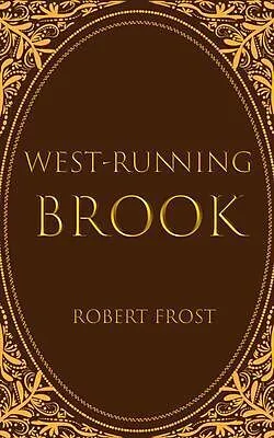 E-Book (epub) West-Running Brook von Robert Frost