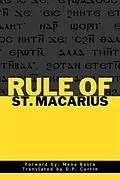 E-Book (epub) Rule of St. Macarius von St. Macarius of Egypt, D. P. Curtin, Mena Basta