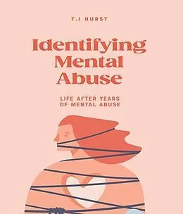 E-Book (epub) Identifying Mental Abuse von Terra Hurst