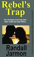 E-Book (epub) Rebel's Trap von Randall Jarmon