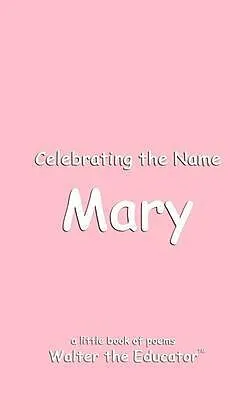 E-Book (epub) Celebrating the Name Mary von Walter the Educator