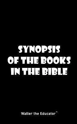 E-Book (epub) Synopsis of the Books in the Bible von Walter the Educator