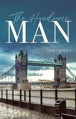 E-Book (epub) The Handsome Man von Ian Jones