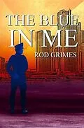 E-Book (epub) The Blue in Me von Rod Grimes