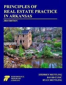 E-Book (epub) Principles of Real Estate Practice in Arkansas von Stephen Mettling, David Cusic, Ryan Mettling