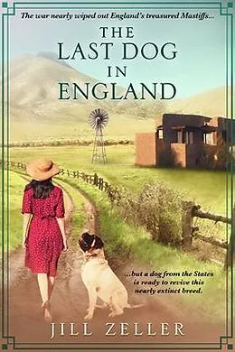 E-Book (epub) The Last Dog in England von Jill Zeller