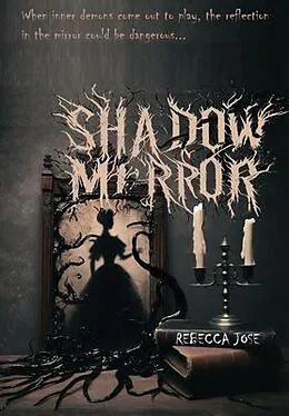 E-Book (epub) Shadow Mirror von Rebecca Jose