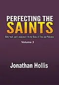 E-Book (epub) Perfecting the saints von Jonathan Hollis