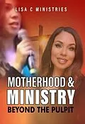 E-Book (epub) Motherhood and Ministry von Lisa C. Ministries