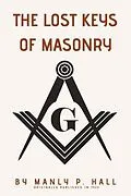 E-Book (epub) The Lost Keys of Masonry von Manly P. Hall