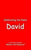 E-Book (epub) Celebrating the Name David von Walter the Educator