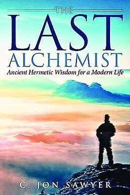 E-Book (epub) The Last Alchemist von C Jon Sawyer