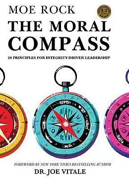 E-Book (epub) The Moral Compass von Moe Rock, Joe Vitale