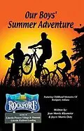 E-Book (epub) Our Boy's Summer Adventure von Jean Klusmeier, Joyce Morris Doty