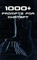 E-Book (epub) 1000+ Prompts for ChatGPT von Arnold Issac