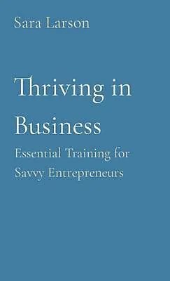 E-Book (epub) Thriving in Business von Sara Larson