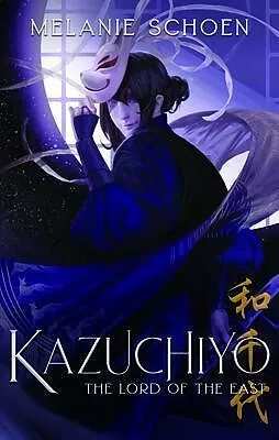 E-Book (epub) KAZUCHIYO von Melanie Schoen