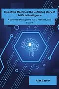 E-Book (epub) Rise of Machines von Alex Carter
