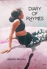 E-Book (epub) Diary of Rhymes von Jemelia Moseley