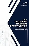 E-Book (epub) Unlocking Financial Opportunities von Te'Aira Melvin