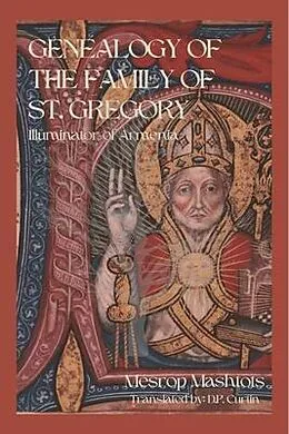 E-Book (epub) Genealogy of the Family of St. Gregory von Mesrop Mashtots