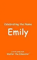 E-Book (epub) Celebrating the Name Emily von Walter the Educator