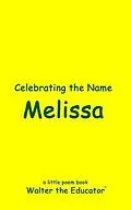 E-Book (epub) Celebrating the Name Melissa von Walter the Educator