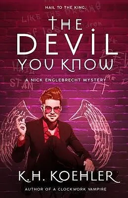 E-Book (epub) THE DEVIL YOU KNOW von K. H. Koehler