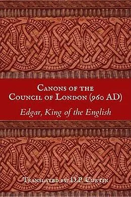 E-Book (epub) Canons of the Council of London (960 AD) von 