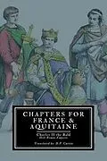 E-Book (epub) Chapters for France and Aquitaine von Charles II the Bald