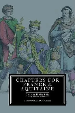 E-Book (epub) Chapters for France and Aquitaine von Charles II the Bald
