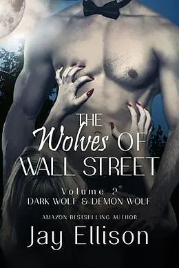 E-Book (epub) The Wolves of Wall Street von Jay Ellison