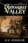 E-Book (epub) DINOSAUR VALLEY von K. H. Koehler