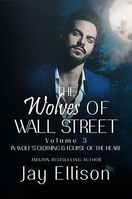 E-Book (epub) The Wolves of Wall Street von Jay Ellison