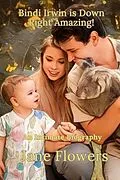 ePUB Bindi Irwin is Down Right Amazing von Jane Flowers