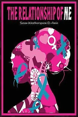 E-Book (epub) The Relationship of Me von Susan Weatherspoon El-Amin