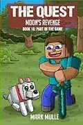 E-Book (epub) The Quest - Moon's Revenge Book 16 von Mark Mulle