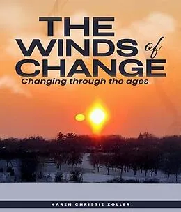 E-Book (epub) The Winds Of Change von Karen Christie Zoller