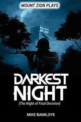 E-Book (epub) Darkest Night (A Night of Final Decision) von Mike Bamiloye
