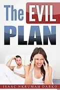 E-Book (epub) The Evil Plan von Isaac Nkrumah Darko