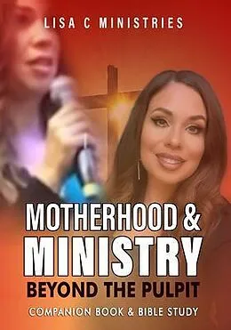 E-Book (epub) Motherhood and Ministry von Lisa C. Ministries