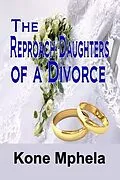 E-Book (epub) The Reproach Daughters of a Divorce von Kone Mphela